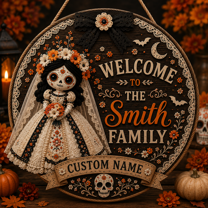 Custom Day of the Dead Doll Family Welcome Sign