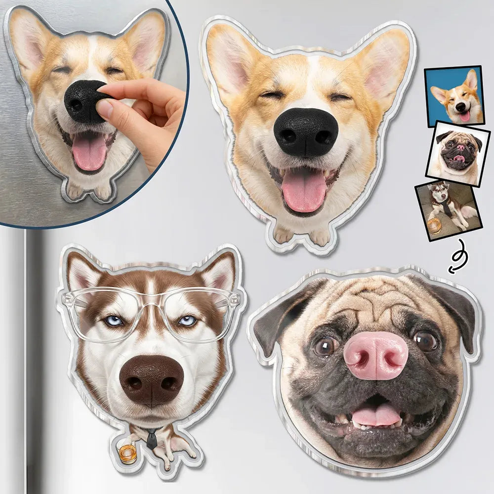Funny Dog Nose Squishy Acrylic Magnet - Personalized Photo Gift